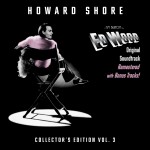 Ed Wood (Original Soundtrack) - Collector's Edition [Remastered]